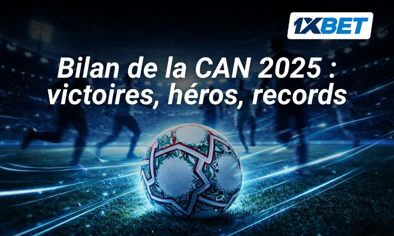 L&rsquo;aube d&rsquo;une nouvelle ère. Comment la CAN 2025 est devenue l&rsquo;une des plus remarquables de l&rsquo;histoire   